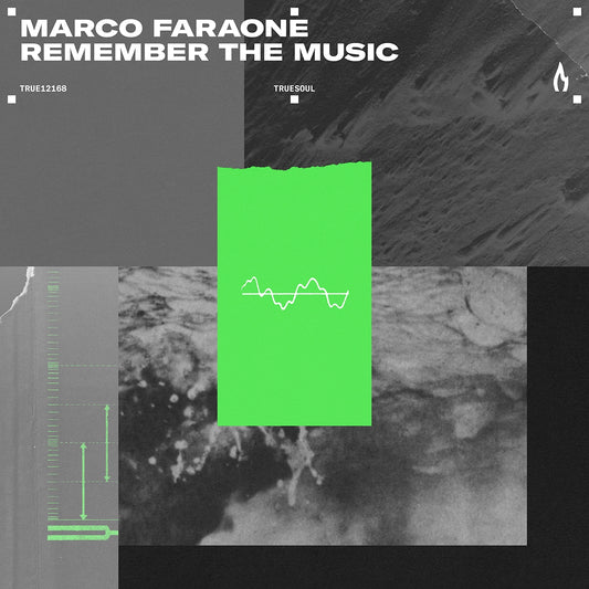 Marco Faraone - Remember the Music [Truesoul]
